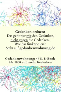 Gedanken ordnen mit der Gedankenwohnung