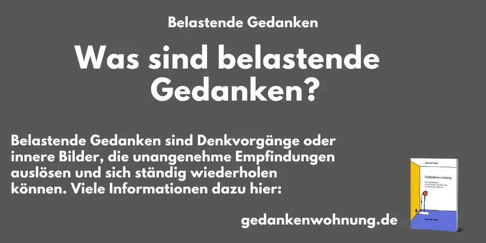 Belastende Gedanken Definition